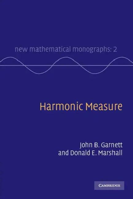 Harmonic Measure (English, John B. Garnett | Donald E. Marshall)