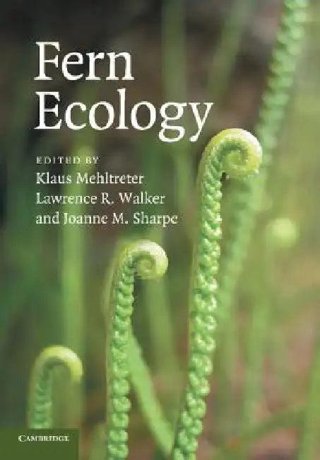 Fern Ecology (English, Klaus Mehltreter | Lawrence R. Walker | Joanne M. Sharpe)