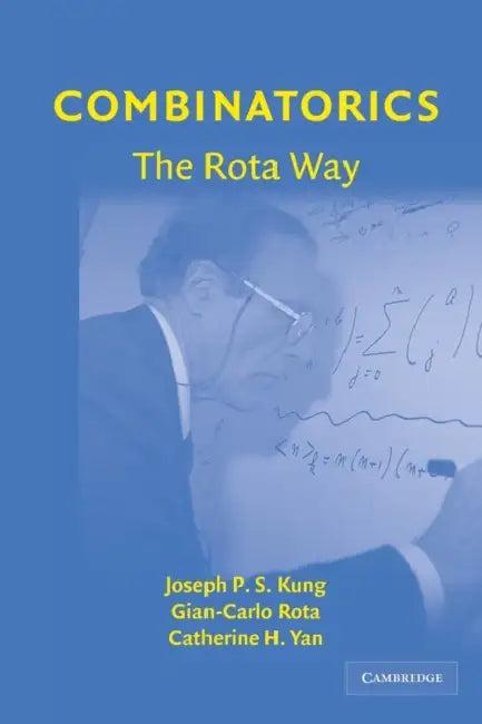 Combinatorics (English, Joseph P. S. Kung | Catherine H. Yan | Gian-Carlo Rota)
