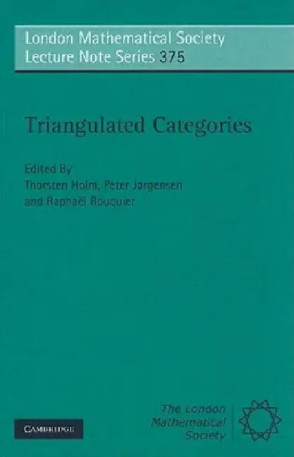 Triangulated Categories (English, Thorsten Holm | Peter Jorgensen | Raphael Rouquier)