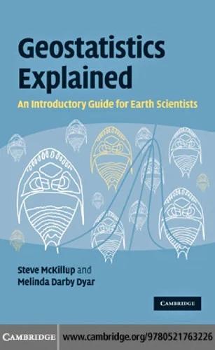 Geostatistics Explained (English, Stephen McKillup | Melinda Darby Dyar)