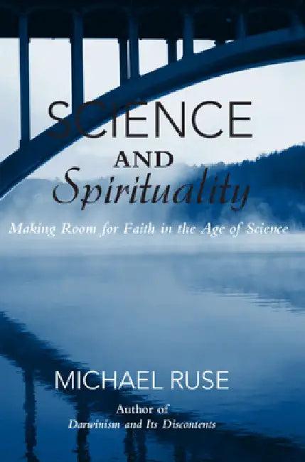 Science and Spirituality (English, Michael Ruse)