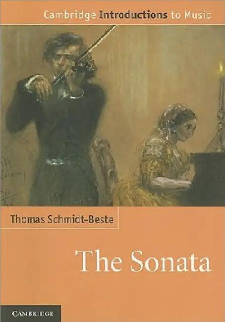 The Sonata (English, Thomas Schmidt-Beste)