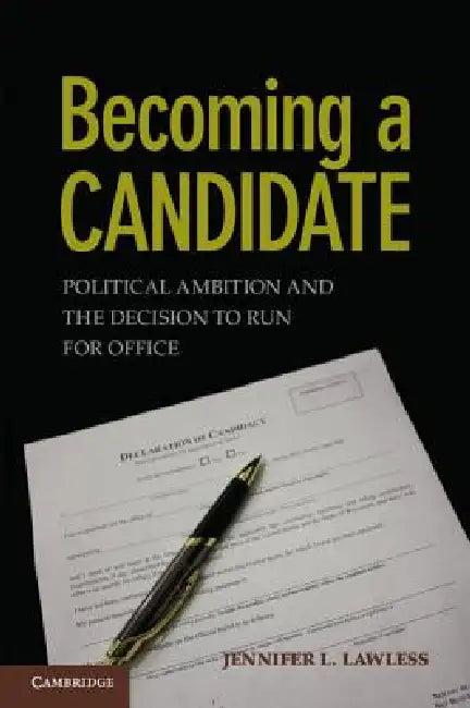 Becoming a Candidate (English, Jennifer L. Lawless)