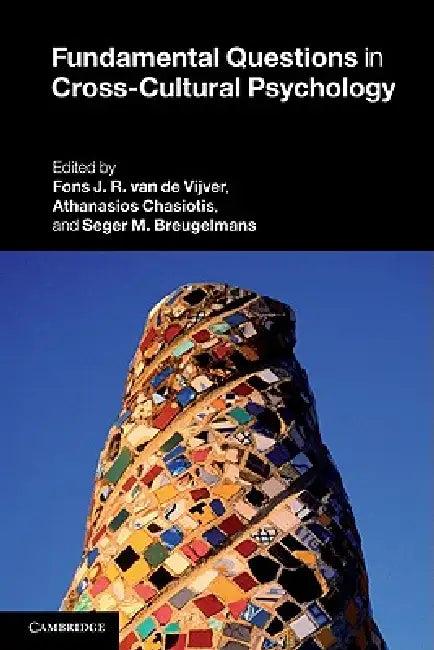Fundamental Questions in Cross-Cultural Psychology (English, Fons J. R. Van de Vijver | Athanasios Chasiotis | Seger M. Breugelmans)