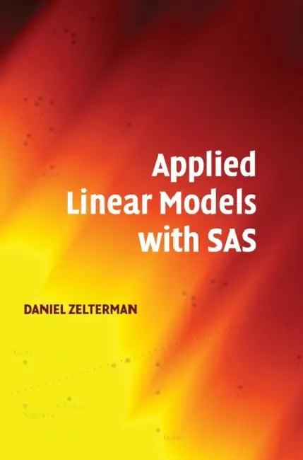 Applied Linear Models with SAS (English, Daniel Zelterman)