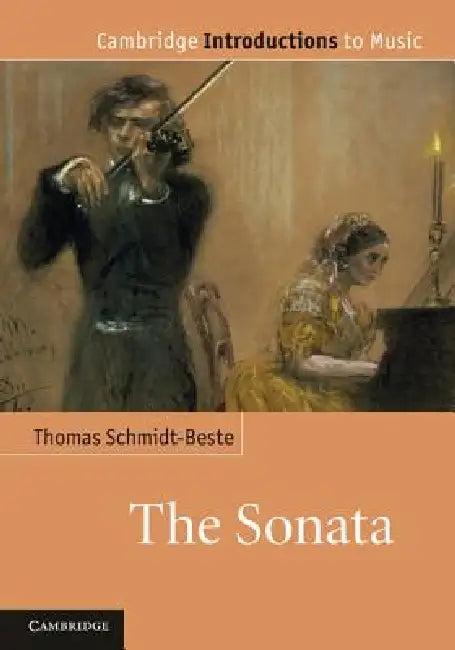 The Sonata (English, Thomas Schmidt-Beste)