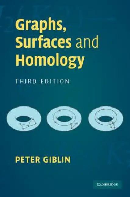 Graphs, Surfaces and Homology (English, Peter Giblin)