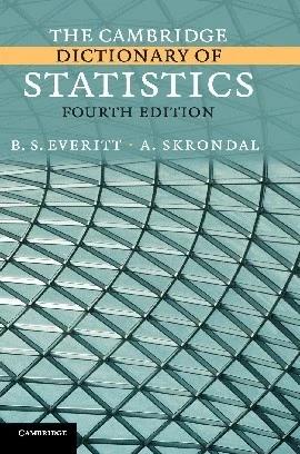 The Cambridge Dictionary of Statistics (English, B. S. Everitt | A. Skrondal)