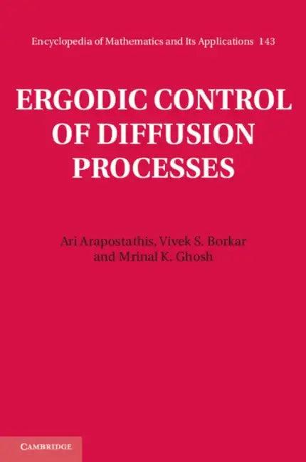 Ergodic Control of Diffusion Processes (English, Ari Arapostathis)
