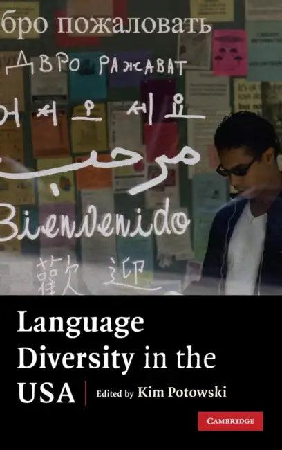 Language Diversity in the USA (English, Kim Potowski)