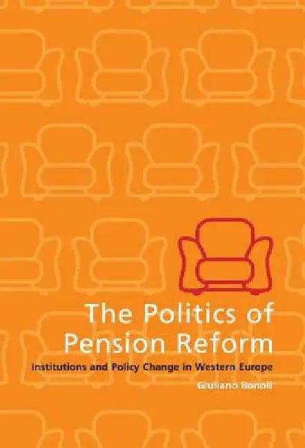 The Politics of Pension Reform (English, Giuliano Bonoli)
