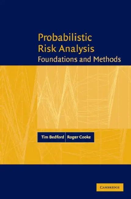 Probabilistic Risk Analysis (English, Tim Bedford | Roger Cooke)