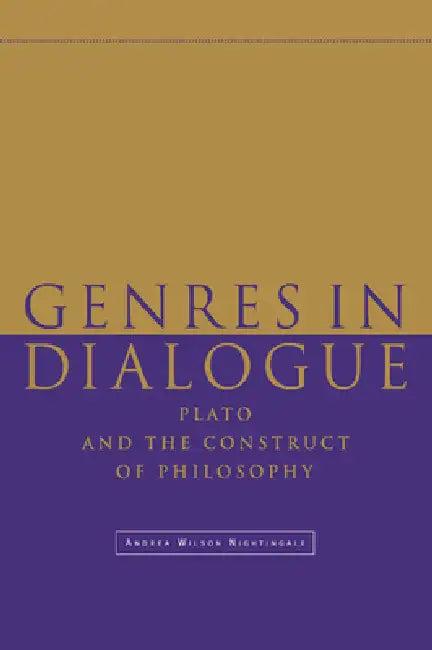 Genres in Dialogue (English, Andrea Wilson Nightingale)