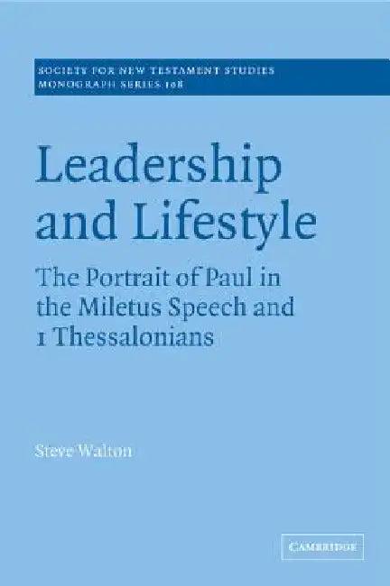 Leadership and Lifestyle (English, Steve Walton)