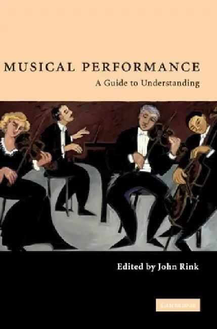 Musical Performance (English, John Rink)
