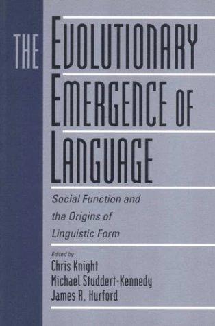 The Evolutionary Emergence of Language (English, Chris Knight | Michael Studdert-Kennedy | James R. Hurford)