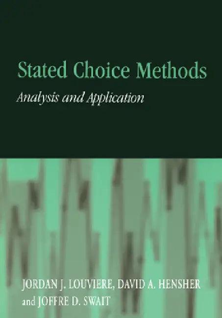 Stated Choice Methods (English, Jordan J. Louviere | Joffre D. Swait | David A. Hensher)