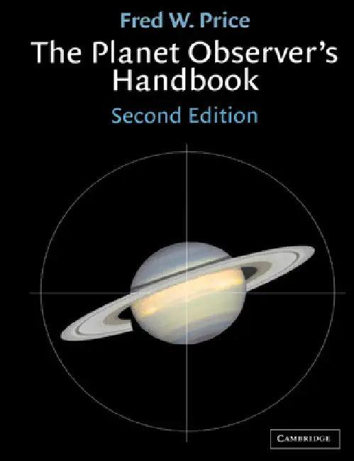 The Planet Observer's Handbook (English, Fred William Price | John E. Westfall)