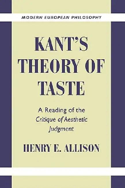 Kant's Theory of Taste (English, Henry E. Allison | Robert B. Pippin)