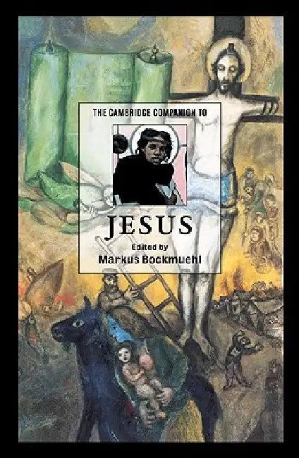 The Cambridge Companion to Jesus (English, Markus Bockmuehl | Bockmuehl Markus)