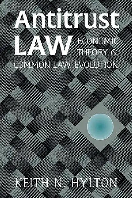 Antitrust Law (English, Keith N. Hylton)