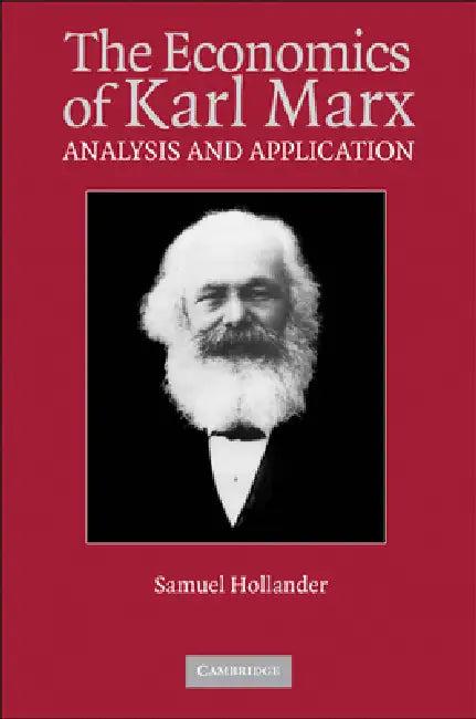 The Economics of Karl Marx (English, Samuel Hollander)