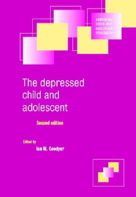 The Depressed Child and Adolescent (English, Ian M. Goodyer)