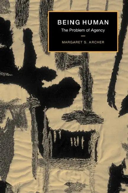 Being Human (English, Margaret S. Archer)