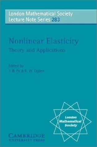 Nonlinear Elasticity (English, Yibin B. Fu | Raymond W. Ogden | London Mathematical Society)