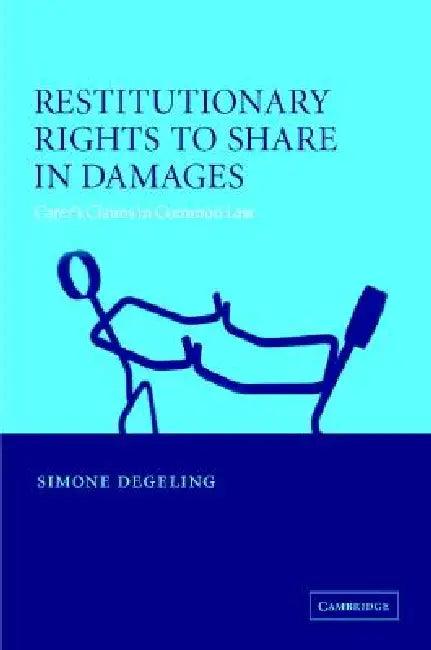 Restitutionary Rights to Share in Damages (English, Simone Degeling)