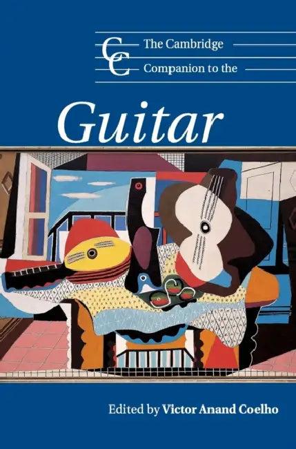 The Cambridge Companion to the Guitar (English, Victor Anand Coelho)