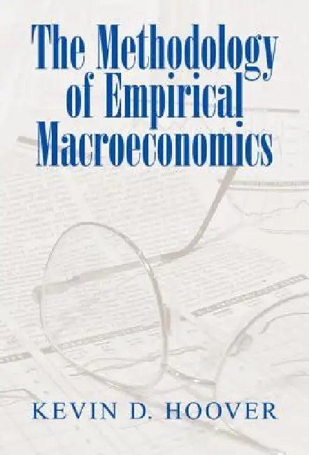 The Methodology of Empirical Macroeconomics (English, Kevin D. Hoover)