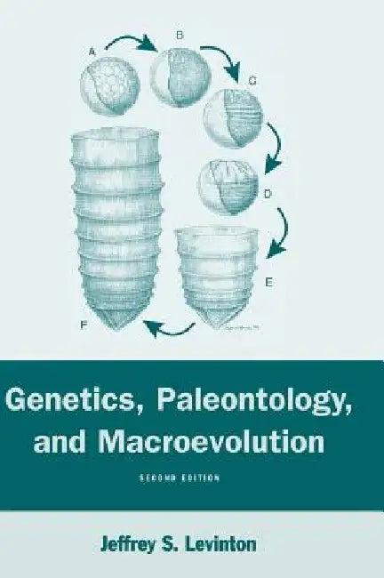 Genetics, Paleontology, and Macroevolution (English, Jeffrey S. Levinton)
