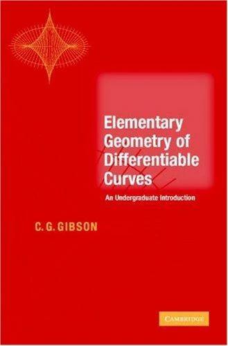 Elementary Geometry of Differentiable Curves (English, C. G. Gibson)