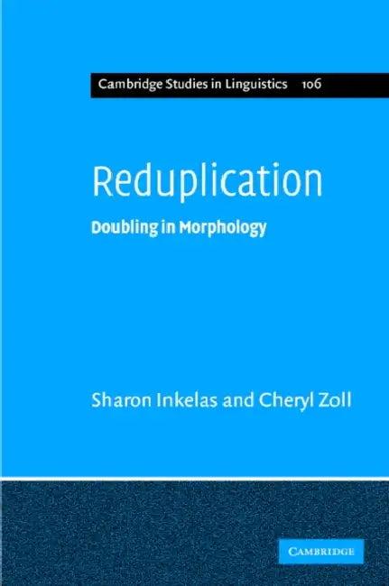 Reduplication (English, Sharon Inkelas | Cheryl Zoll | S. R. Anderson)
