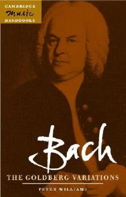 Bach: The Goldberg Variations (English, Peter F. Williams | Julian Rushton)
