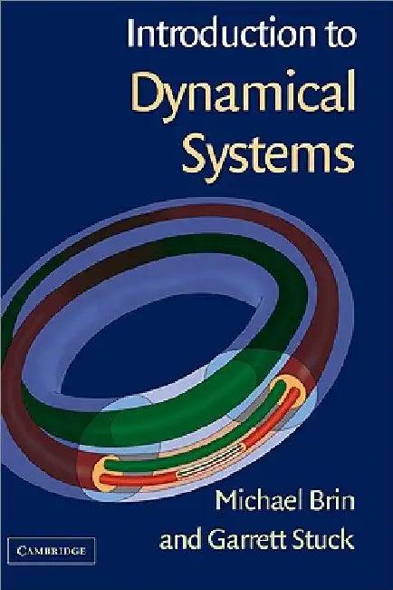 Introduction to Dynamical Systems (English, Michael Brin | Garrett J. Stuck | Brin Michael)