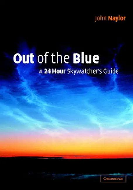 Out of the Blue (English, John Naylor)