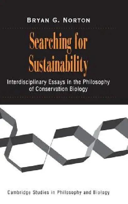 Searching for Sustainability (English, Bryan G. Norton)