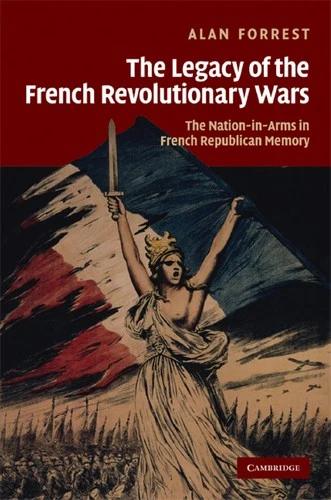 The Legacy of the French Revolutionary Wars (English, Alan Forrest)