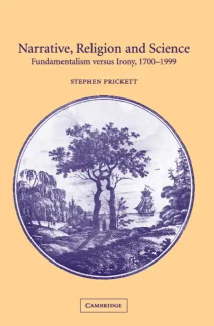 Narrative, Religion and Science (English, Stephen Prickett)