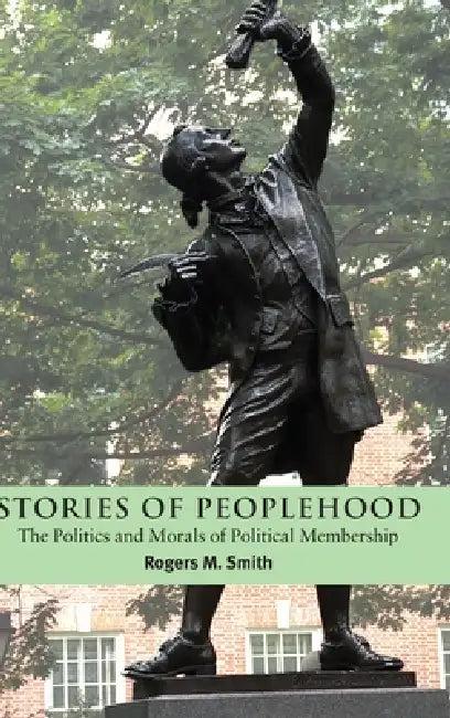 Stories of Peoplehood (English, Rogers M. Smith)