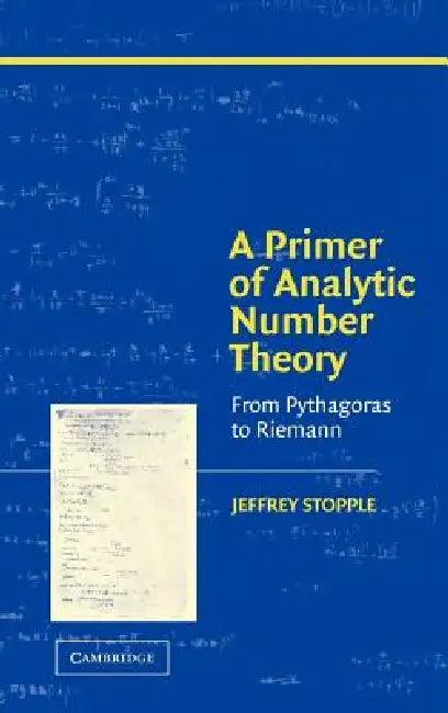 A Primer of Analytic Number Theory (English, Jeffrey Stopple)