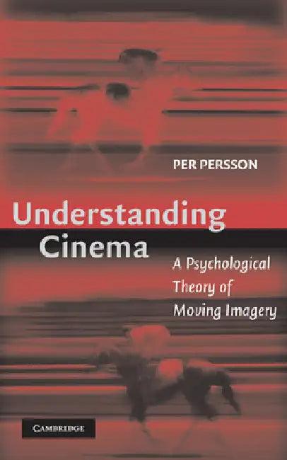 Understanding Cinema (English, Per Persson)
