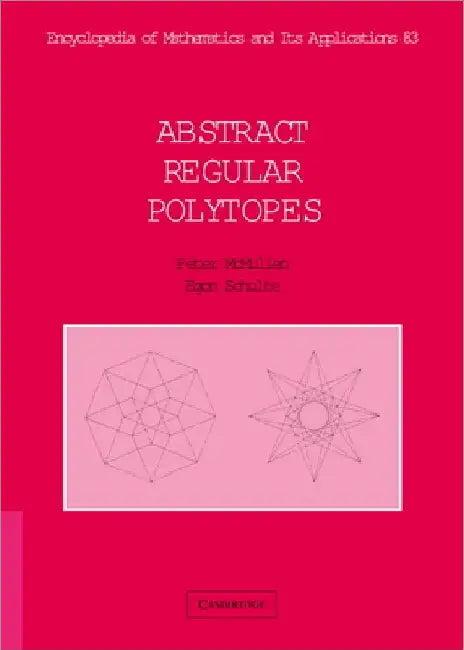 Abstract Regular Polytopes (English, Peter McMullen | Egon Schulte)