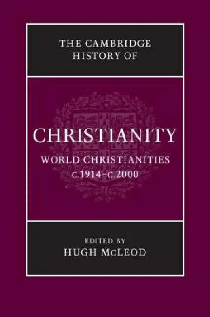 The Cambridge History of Christianity (English, Hugh McLeod)