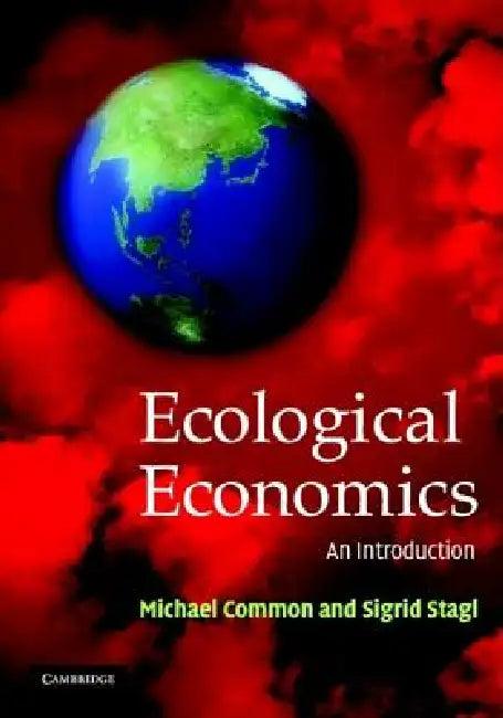 Ecological Economics (English, Michael Common | Sigrid Stagl)