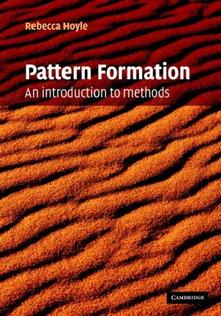 Pattern Formation (English, Rebecca Hoyle)