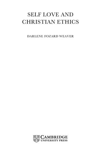 Self Love and Christian Ethics (English, Darlene Fozard Weaver)